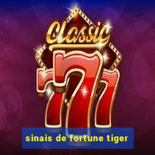 sinais de fortune tiger